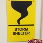 Storm Shelter Braille Sign by Custom Sign Source - Morris County, NJ