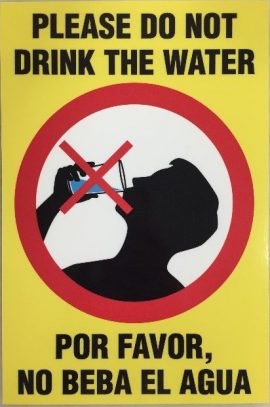 Do not drink the water sign